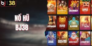 Nổ Hũ BJ38 | Quay Hũ Thả Ga, Nhận Thưởng Không Giới Hạn 2026